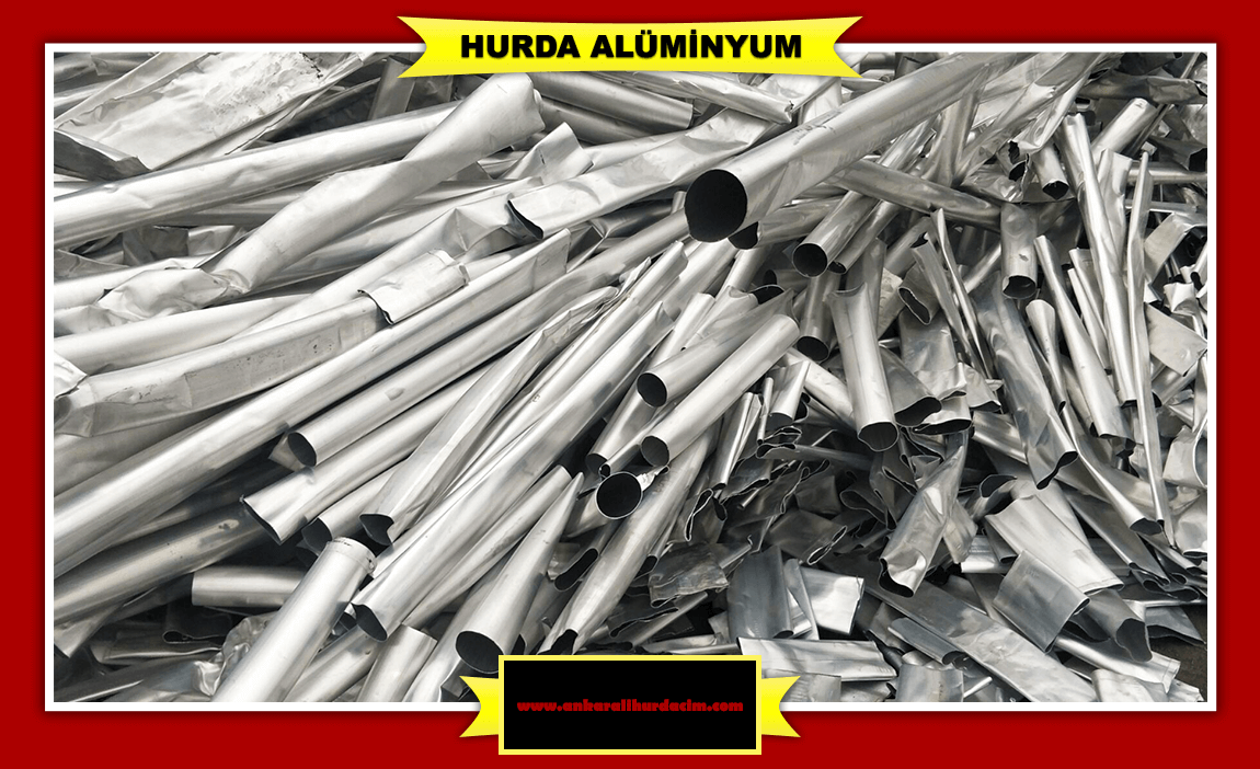 Ankara Hurda Alüminyum Fiyatları