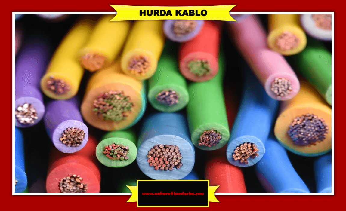 Ankara Hurda Kablo Fiyatları