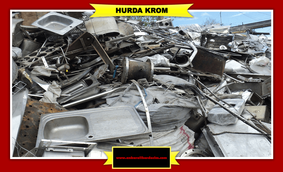 Ankara Hurda Krom Fiyatları